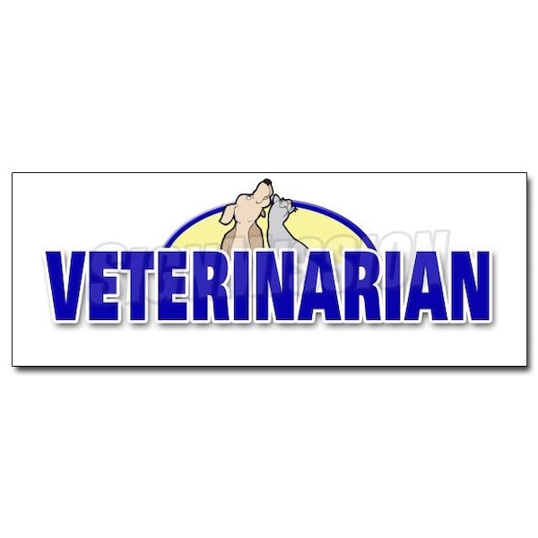 Safety Sign, 48 in Height, Vinyl, 18 in Length, Veterinarian